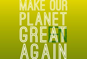 Make our planet great again
