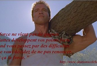 Citation de Arnold Schwarzenegger