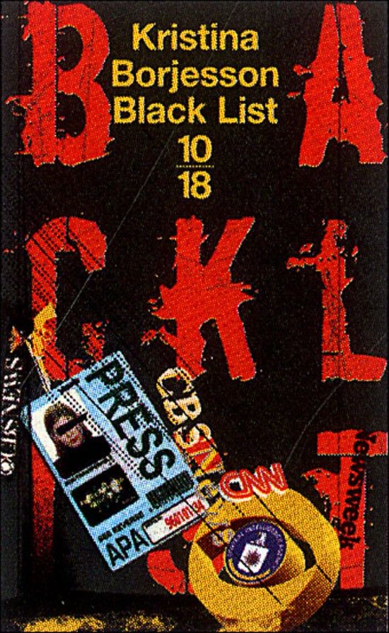 Black list, le livre d'investigations de Kristina Borjesson aux éditions 10/18