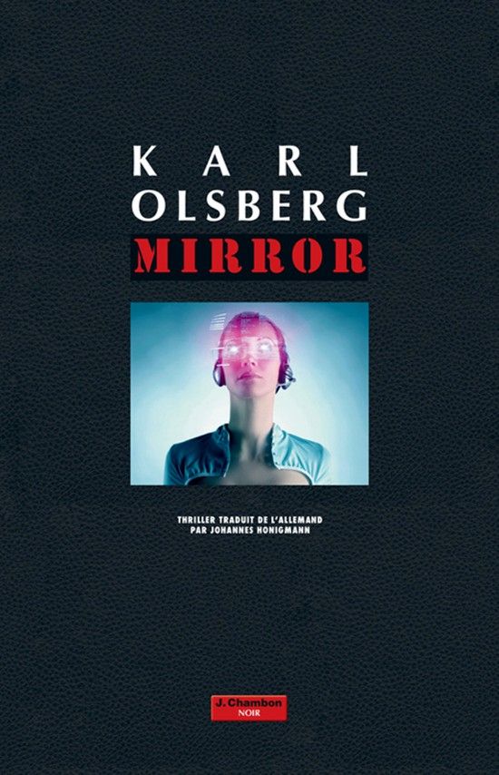 roman cyber-technologique de karl olsberg aux édition actes sud