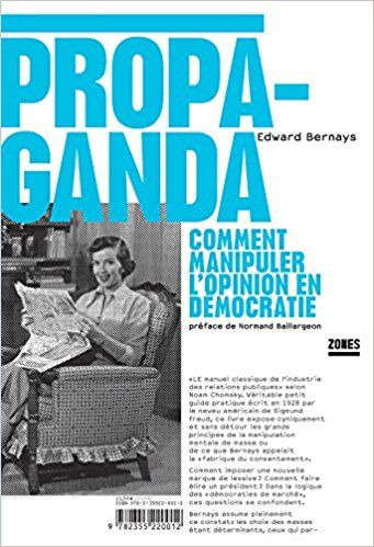 Livre Propaganda, de Edward Bernays, aux éditions Zones
