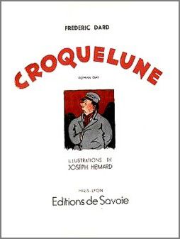 Roman Croquelune, de Frédéric Dard, paru aux Éditions de Savoie en 1944