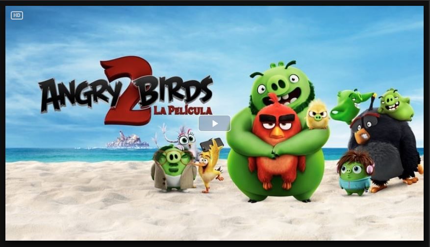 Angry Birds 2 La película Espanol Latino Ver y Descargar Animación Peliculas HD