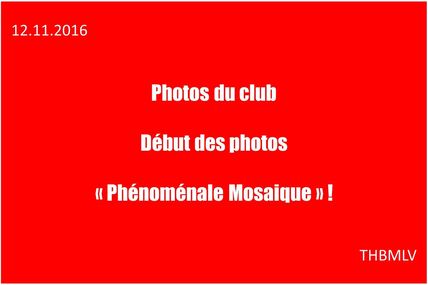 12.11.2016 - THBMLV - Photos Club 2016/2017 !