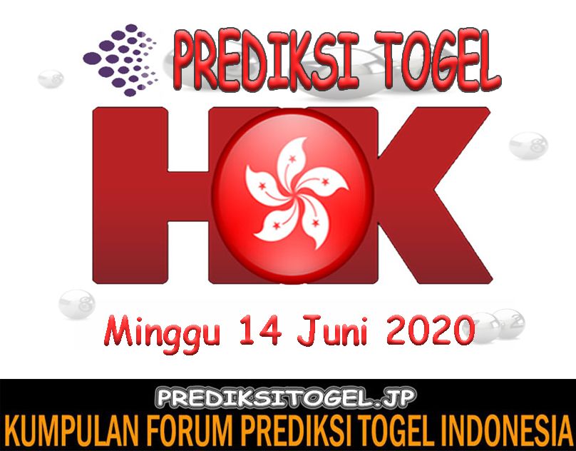 Prediksi Togel Hongkong 14 Juni 2020 Prediksi Togel