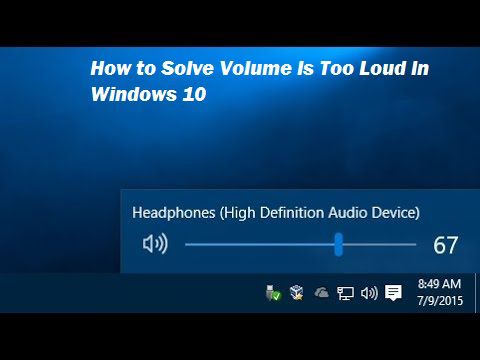 windows 10 headphones too loud