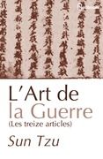 L'art de la Guerre (Les Treize Articles)