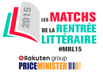 Les matchs de la Rentrée Littéraire 2015 PriceMinister-Rakuten