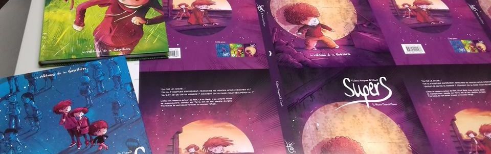 "Supers" tome 3 printing !