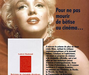 LJC DU 16 MARS 2017 : CINÉPHILIE DISSIDENTE, AVEC LUDOVIC MAUBREUIL